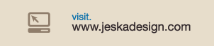 Visit Jeska Design - www.jeskadesign.com
